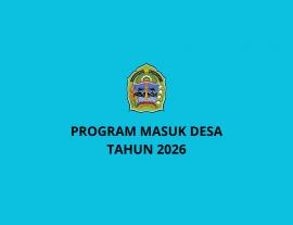 PROGRAM MASUK DESA TAHUN 2026